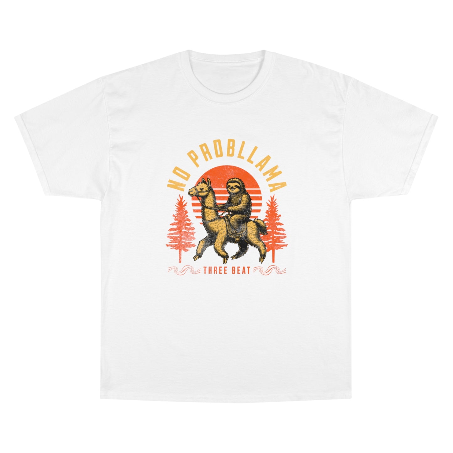 Three Beat No Probllama Champion T-Shirt