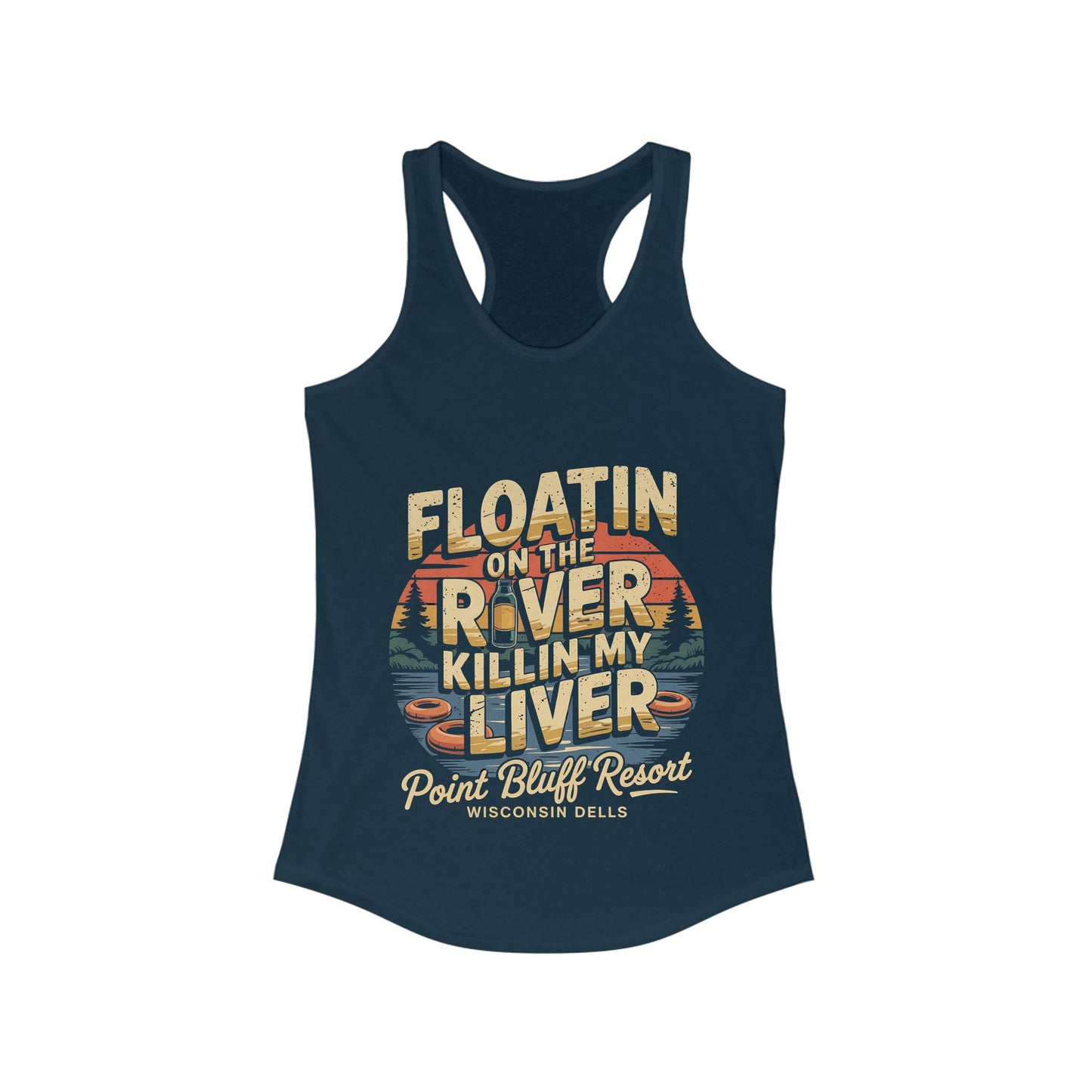 Point Bluff Floatin' on the River Racerback Tank