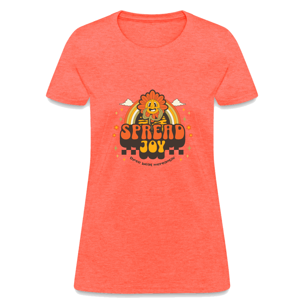 Spread Joy Women's T-Shirt - heather coral